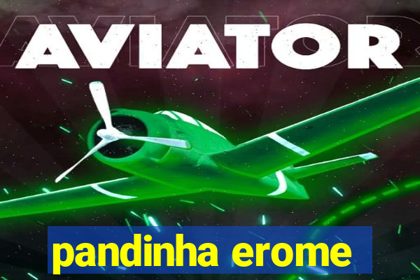 pandinha erome